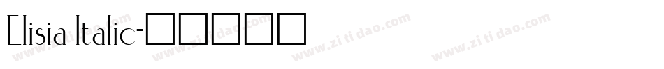 Elisia Italic字体转换